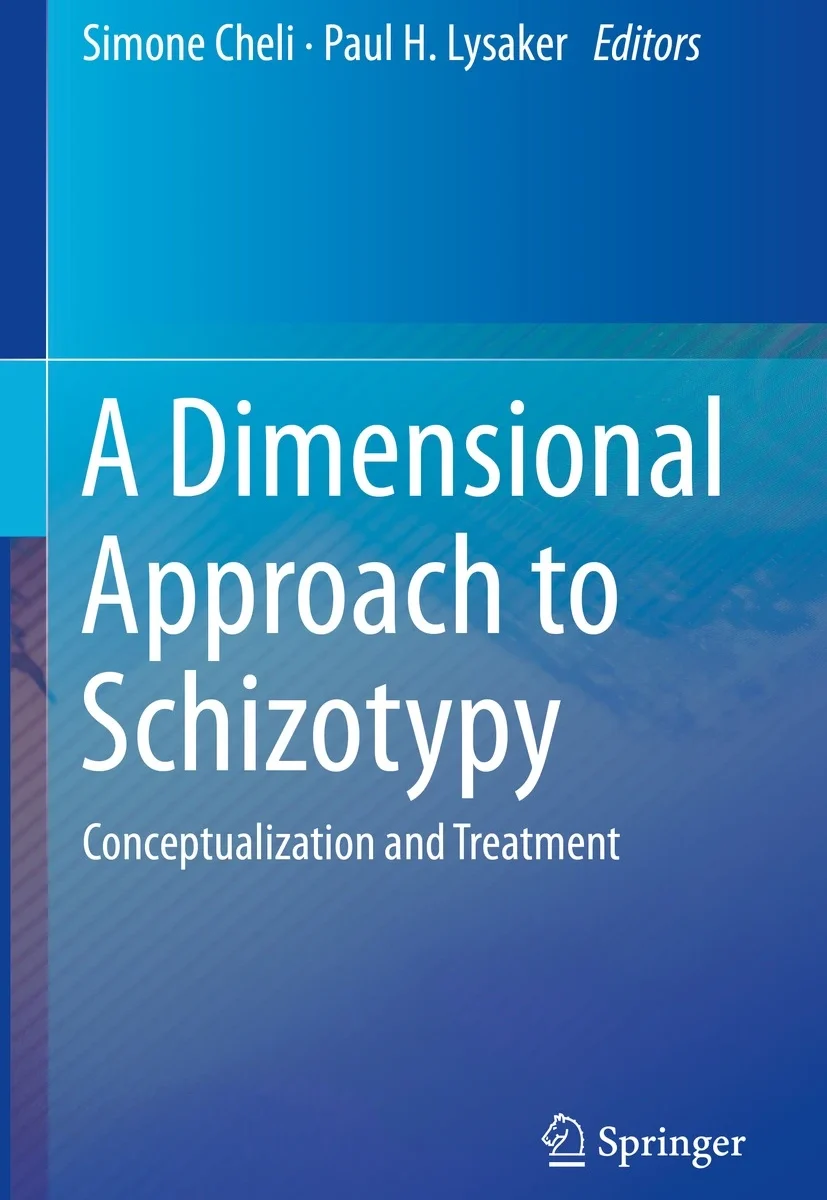 Simone Cheli, Schizotypy, Dimensional Approach, Conceptualization, treatment